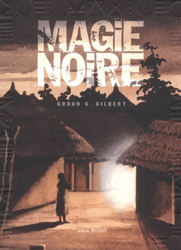 Magie Noire
