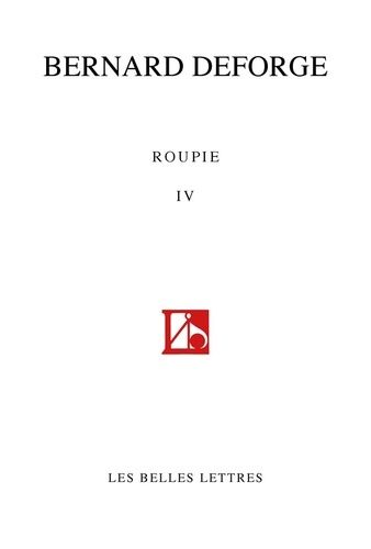 Roupie Iv - (Sonnets 2012-2016)