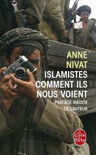 Islamistes - Comment Ils Nous Voient