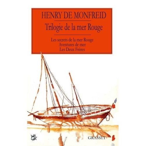 La Trilogie De La Mer Rouge - Les Secrets De La Mer Rouge - Aventures De Mer - Les Deux Frères