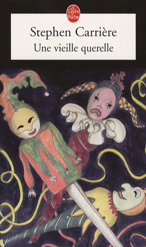 Une Vieille Querelle