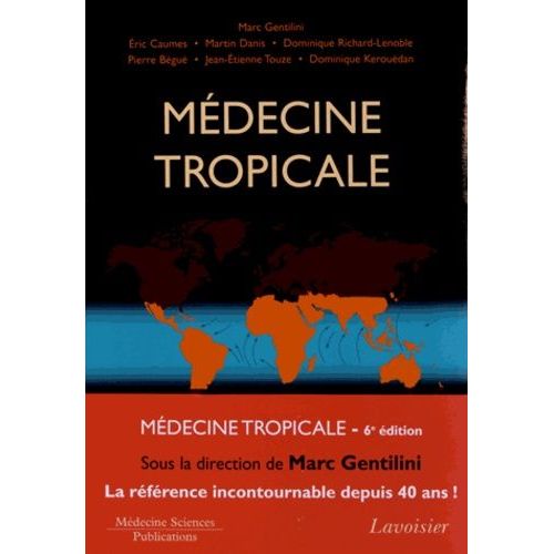 Médecine Tropicale  (6ème Édition)