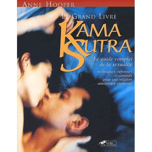 Le Grand Livre Du Kama-Sutra