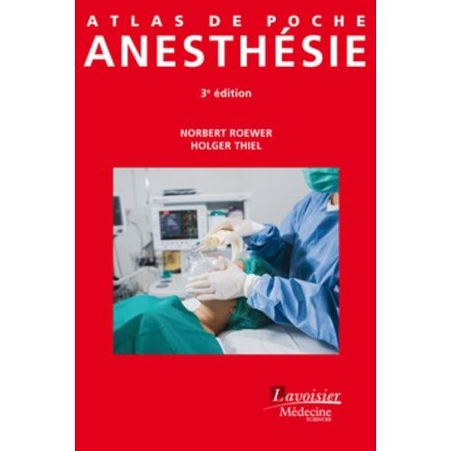Atlas De Poche D'anesthésie