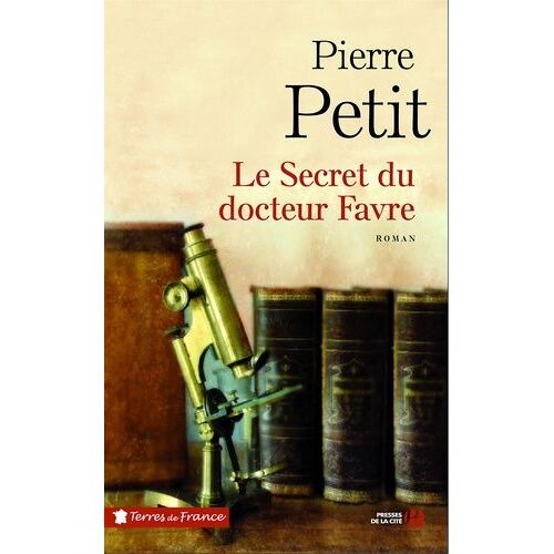 Le Secret Du Docteur Favre