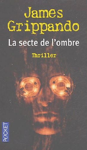 La Secte De L'ombre
