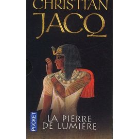 La Pierre De Lumière - Coffret 4 Volumes : Tome 1, Néfer Le Silencieux - Tome 2, La Femme Sage - Tome 3, Paneb L'ardent - Tome 4, La Place De Vérité