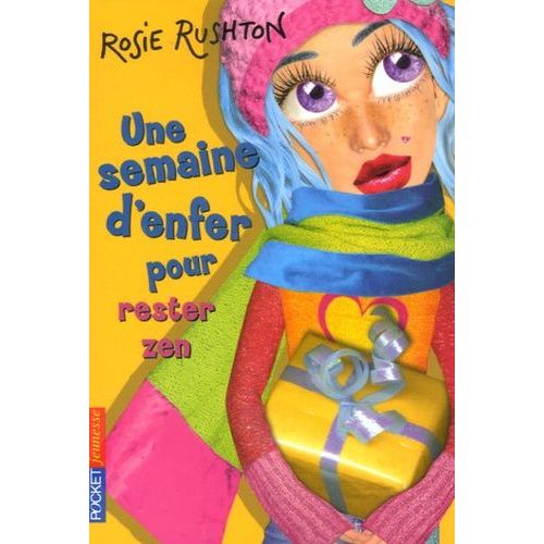 Une Semaine D'enfer Pour - Tome 5 - Rester Zen