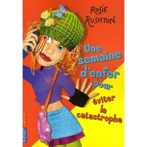 Une Semaine D'enfer Pour - Tome 6 - Eviter La Catastrophe