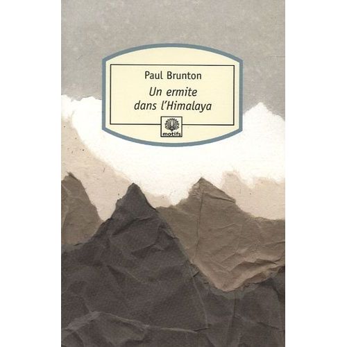 Un Ermite Dans L'himalaya