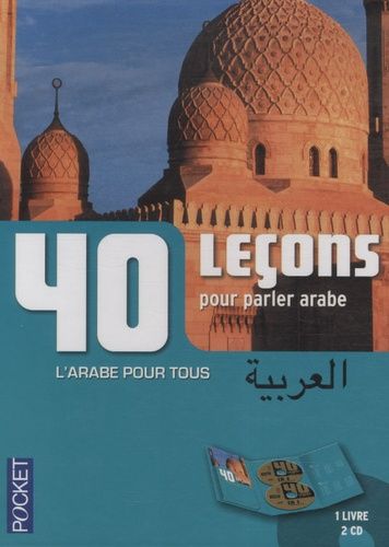 40 Leçons Pour Parler Arabe - (2 Cd Audio)