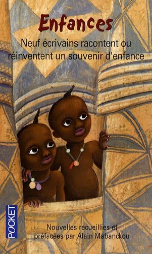 Enfances - Neuf Écrivains Racontent Ou Réinventent Un Souvenir D'enfance