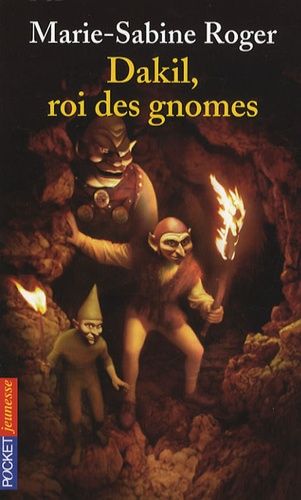 Dakil, Roi Des Gnomes