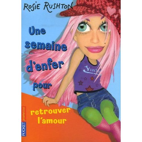 Une Semaine D'enfer Pour - Tome 8 - Pour Retrouver L'amour