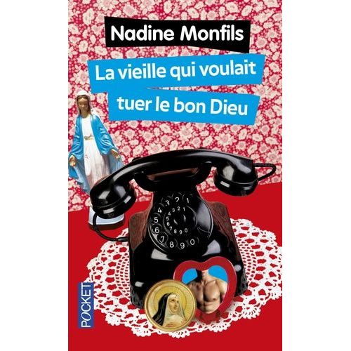 La Vieille Qui Voulait Tuer Le Bon Dieu