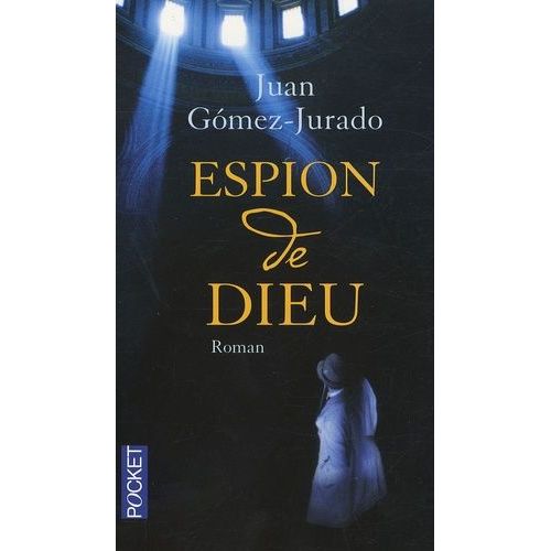 Espion De Dieu