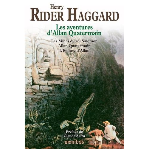 Les Aventures D'allan Quatermain - L'épouse D'allan - Les Mines Du Roi Salomon - Allan Quatermain