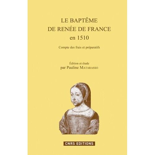 Le Baptême De Renée De France En 1510
