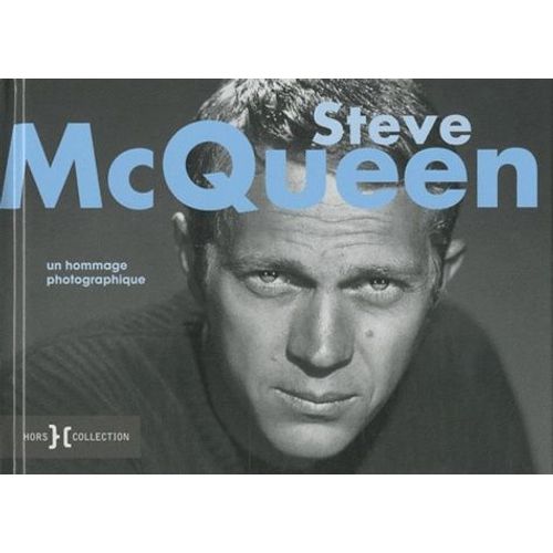 Steve Mcqueen - Un Hommage Photographique