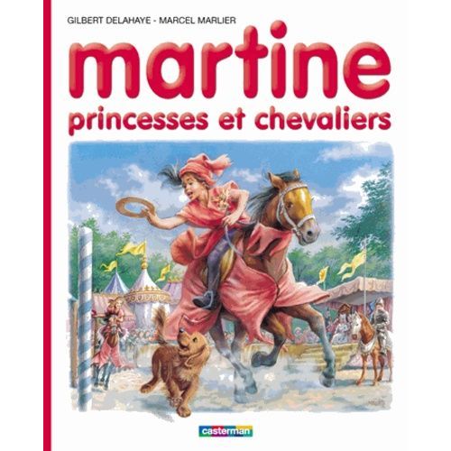 Martine - N° 54 - Princesses Et Chevaliers