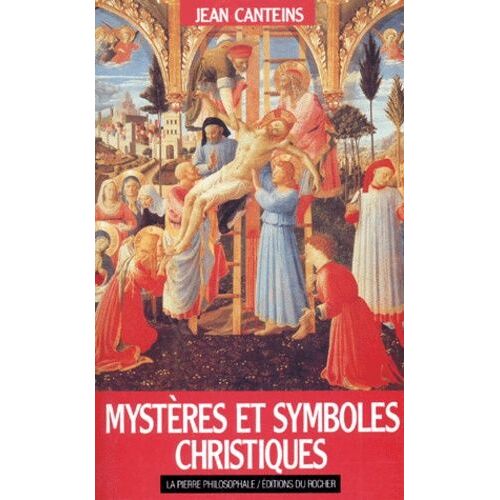 Mystères Et Symboles Christiques