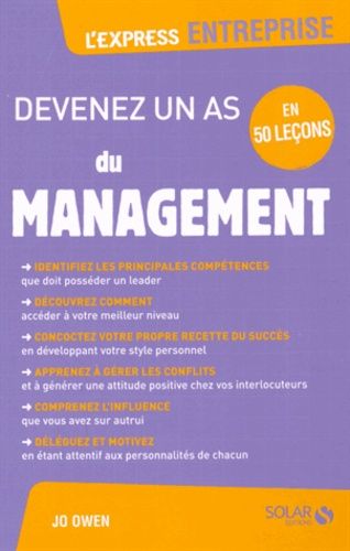 Devenez Un As Du Management En 50 Leçons