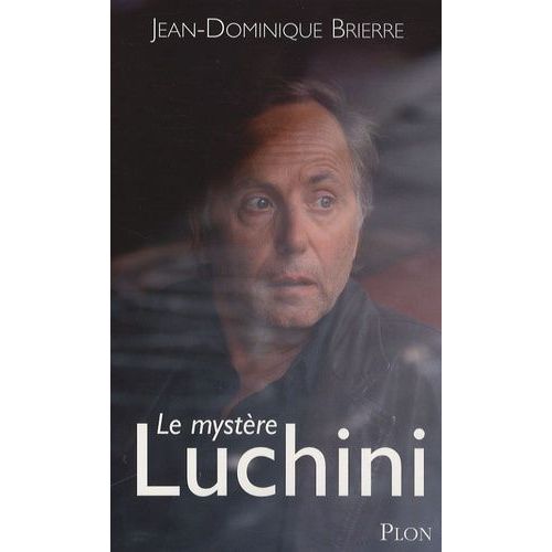 Le Mystère Luchini