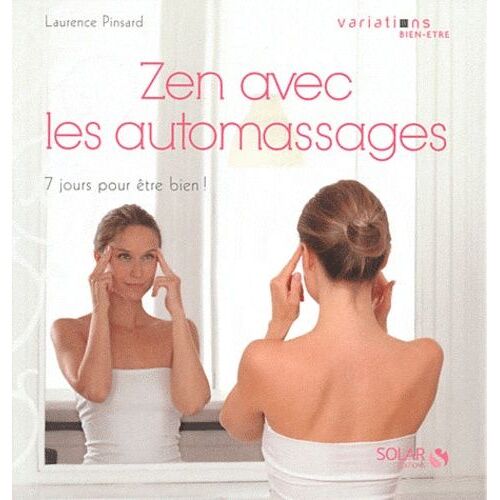 Zen Avec Les Automassages