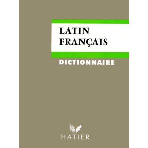 Dictionnaire Latin-Francais