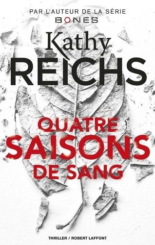Quatre Saisons De Sang