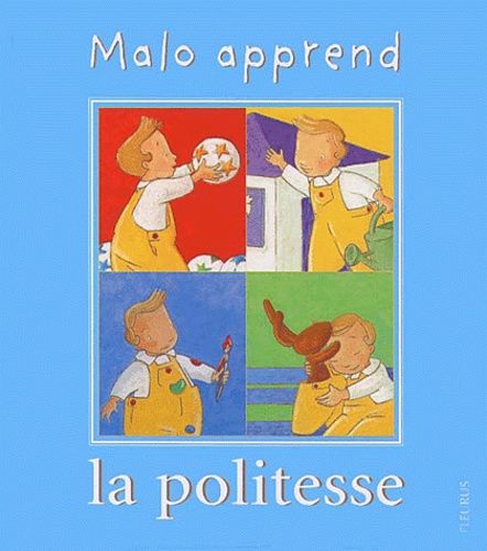 Malo Apprend La Politesse