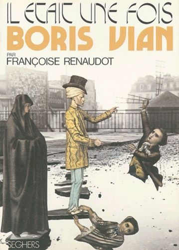 Il Etait Une Fois Boris Vian