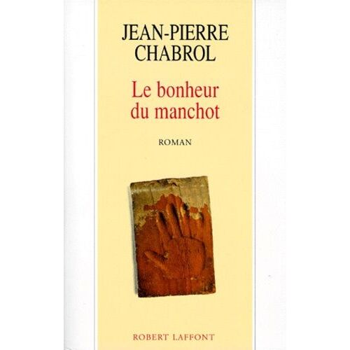 Le Bonheur Du Manchot