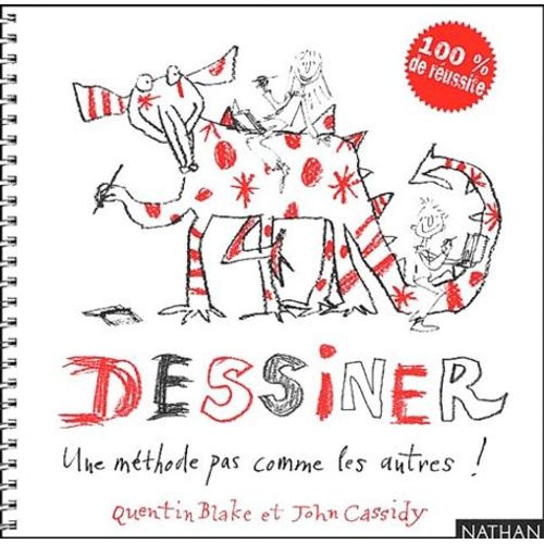 Dessiner - Une Méthode Pas Comme Les Autres !