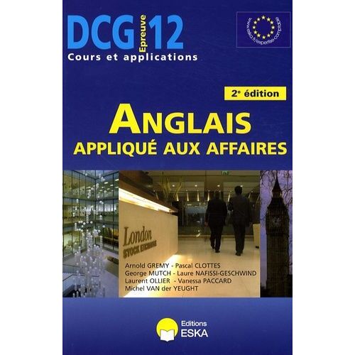 Anglais Appliqué Aux Affaires Dcg 12