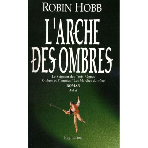 L'arche Des Ombres Tome 3