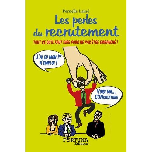 Les Perles Du Recrutement