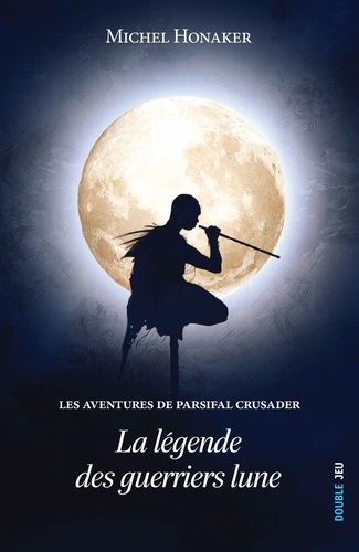La Légende Des Guerriers Lune