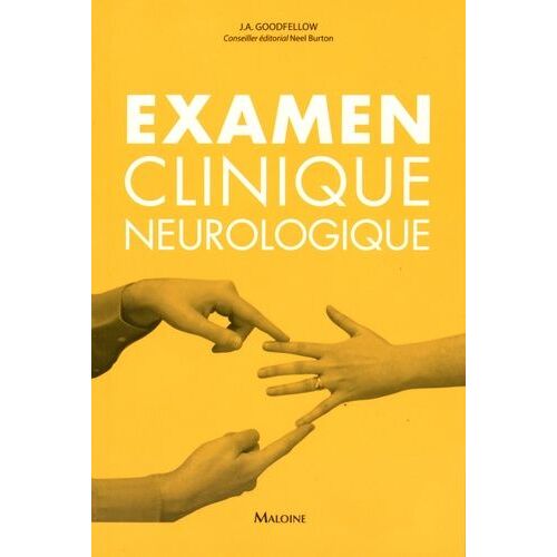 Examen Clinique Neurologique