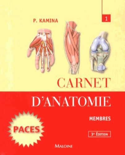 Carnet D'anatomie - Tome 1, Membres