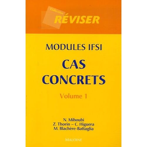Cas Concrets Modules Ifsi - Volume 1