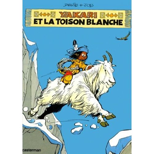 Yakari - Tome 11 - Yakari Et La Toison Blanche