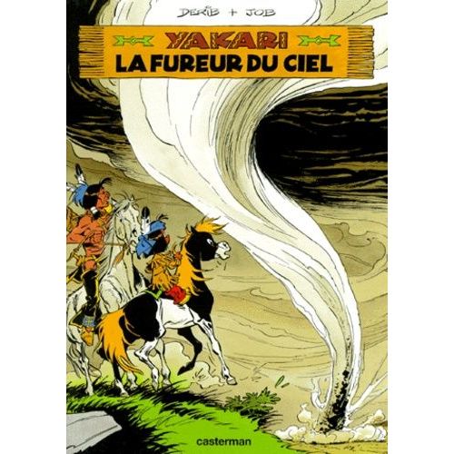 Yakari - Tome 22 - La Fureur Du Ciel