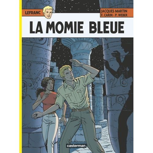 Lefranc - Tome 18 - La Momie Bleue