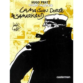 Corto Maltese - La Maison Dorée De Samarkand - Edition En Couleurs