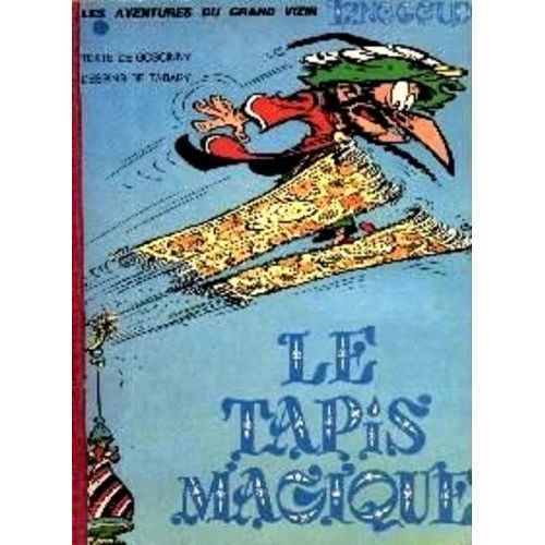 Les Aventures Du Grand Vizir Iznogoud - Tome 9 - Le Tapis Magique
