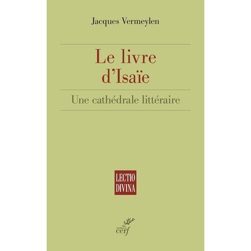 Le Livre D'isaïe - Une Cathédrale Littéraire