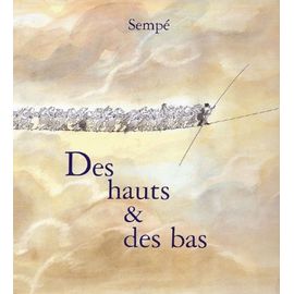 Des Hauts & Des Bas