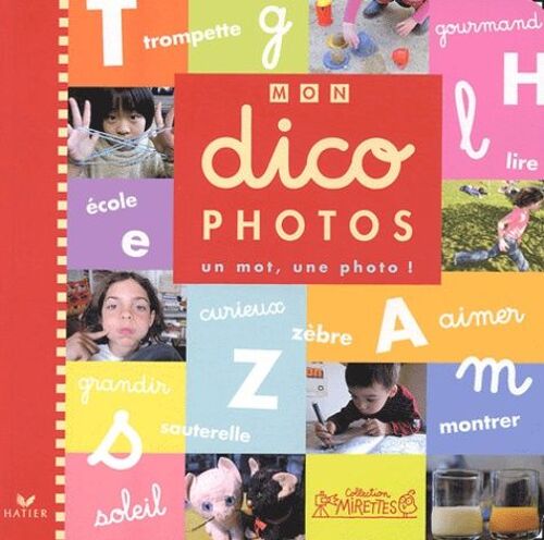 Mon Dico Photos - Un Mot, Une Photo !