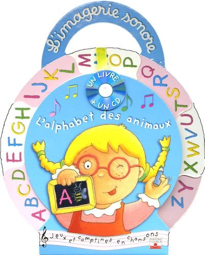 L'alphabet Des Animaux - (1 Cd Audio)